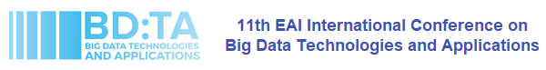 EAI Conference on Big Data Technologies and Application